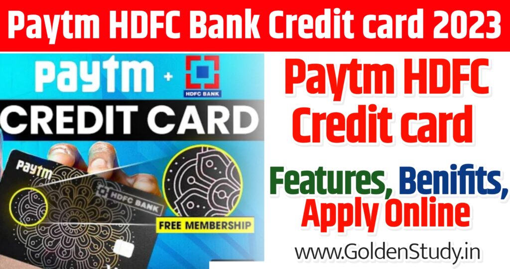 Paytm HDFC Credit Card Full Details 2023 | Paytm Credit Card | HDFC Paytm Credit Card Apply Link 